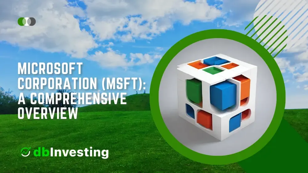 Microsoft Corporation (MSFT): ภาพรวมที่ครอบคลุม