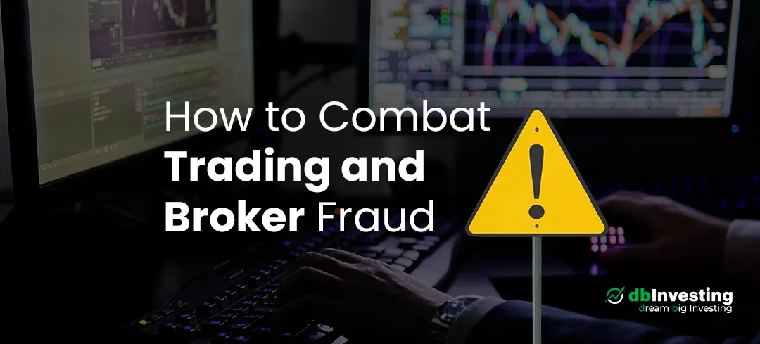 How to Combat Trading and Broker Fraud - DB Investing - FSA, FSC and ...
