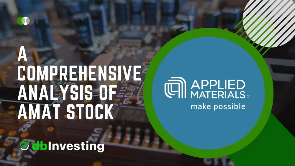 การวิเคราะห์หุ้น AMAT ที่ครอบคลุม: Applied Materials Inc. กําหนดอนาคตของอุตสาหกรรมเซมิคอนดักเตอร์