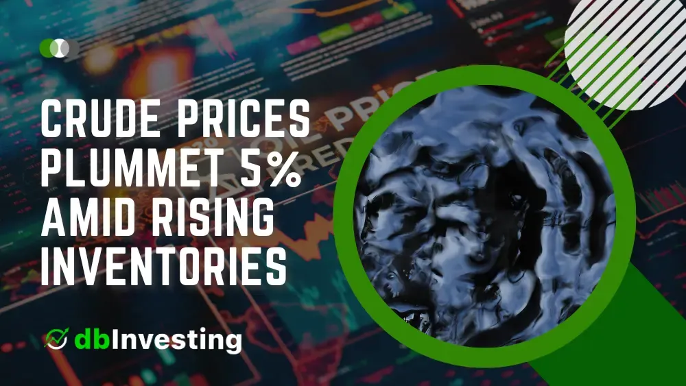 ราคาน้ํามันดิบดิ่งลง 5% ท่ามกลางสินค้าคงคลังที่เพิ่มขึ้นและการผลิตภาคอุตสาหกรรมลดลง